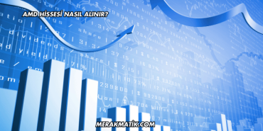 AMD Hissesi Nasıl Alınır?