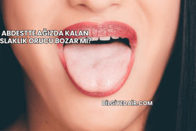 Abdestte Ağızda Kalan Islaklık Orucu Bozar mı?