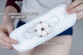 Adet Sonrası Leke Orucu Bozar mı?