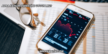 Adra Katılım Endeksine Uygun mu?
