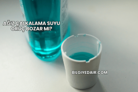 Ağız Çalkalama Suyu Oruç Bozar mı?