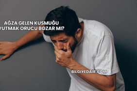 Ağza Gelen Kusmuğu Yutmak Orucu Bozar mı?
