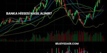 Banka Hissesi Nasıl Alınır?