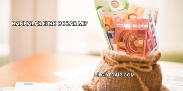 Bankalar Euro Bozar mı?