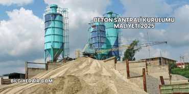 Beton Santrali Kurulumu Maliyeti 2025