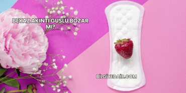 Beyaz Akıntı Guslü Bozar mı?