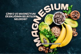 Çinko ve Magnezyum Eksikliğinin Belirtileri Nelerdir?