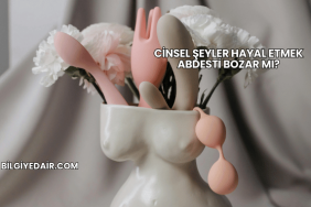 Cinsel Şeyler Hayal Etmek Abdesti Bozar mı?