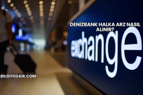 DenizBank Halka Arz Nasıl Alınır?