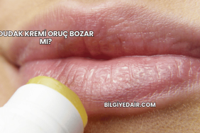 Dudak Kremi Oruç Bozar mı?