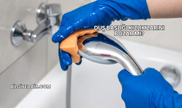 Duş Başlığı Kızlık Zarını Bozar mı?