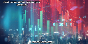 Ekos Halka Arz Ne Zaman İşlem Görecek?