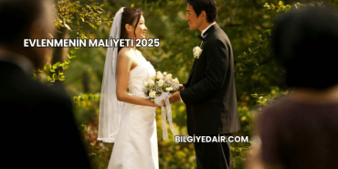 Evlenmenin Maliyeti 2025