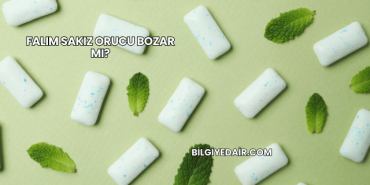 Falım Sakız Orucu Bozar mı?