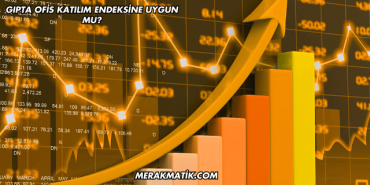 Gıpta Ofis Katılım Endeksine Uygun mu?