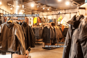 Giyim Dükkanı Maliyeti 2025