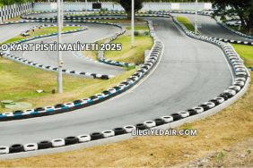 Go Kart Pisti Maliyeti 2025
