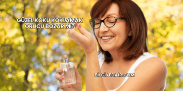 Güzel Koku Koklamak Orucu Bozar mı?