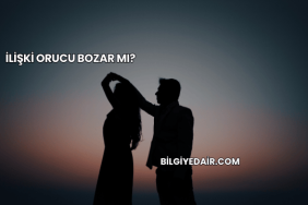 İlişki Orucu Bozar mı?