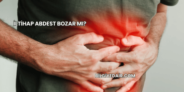 İltihap Abdest Bozar mı?