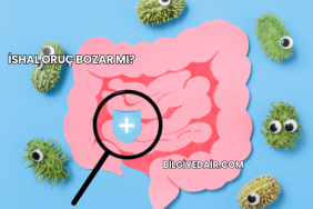 İshal Oruç Bozar mı?