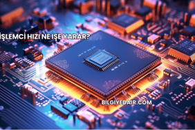 İşlemci Hızı Ne İşe Yarar?