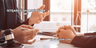 İstişare İstihareyi Bozar mı?