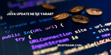 Java Update Ne İşe Yarar?
