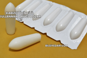 Kabızlık İçin Fitil Kullanmak Orucu Bozar mı?