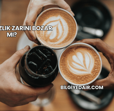 Kahve Kızlık Zarını Bozar mı?