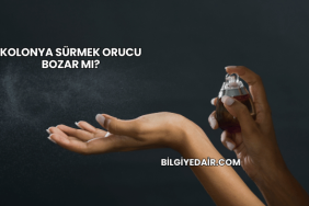Kolonya Sürmek Orucu Bozar mı?