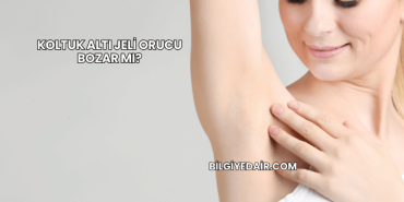 Koltuk Altı Jeli Orucu Bozar mı?