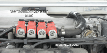 LPG Taktırma Maliyeti 2025