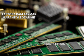 Laptopa RAM Takmak Garantiyi Bozar mı?