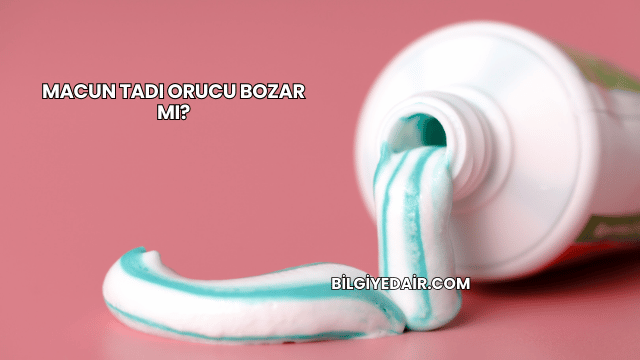 Macun Tadı Orucu Bozar mı?