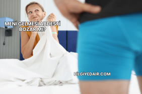 Meni Gelmesi Abdesti Bozar mı?