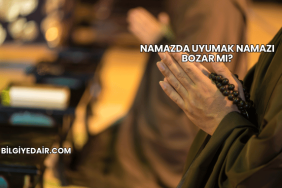 Namazda Uyumak Namazı Bozar mı?