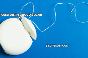 Naneli Diş İpi Orucu Bozar mı?