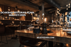 Ocakbaşı Restoran Açma Maliyeti 2025