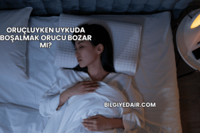Oruçluyken Uykuda Boşalmak Orucu Bozar mı?