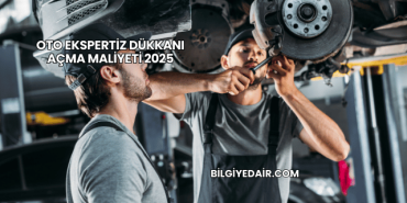 Oto Ekspertiz Dükkanı Açma Maliyeti 2025