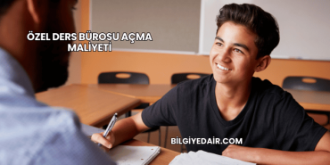 Özel Ders Bürosu Açma Maliyeti