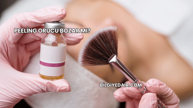 Peeling Orucu Bozar mı?