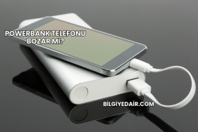 Powerbank Telefonu Bozar mı?