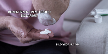 Romatizma Kremi Orucu Bozar mı?