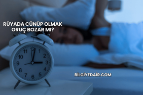 Rüyada Cünüp Olmak Oruç Bozar mı?