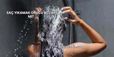 Saç Yıkamak Orucu Bozar mı?