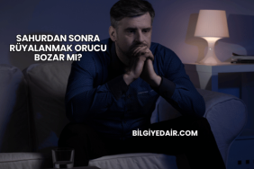 Sahurdan Sonra Rüyalanmak Orucu Bozar mı?
