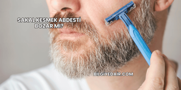 Sakal Kesmek Abdesti Bozar mı?