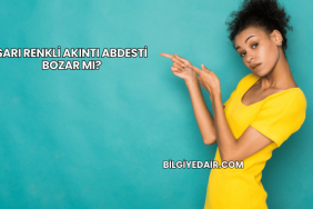 Sarı Renkli Akıntı Abdesti Bozar mı?